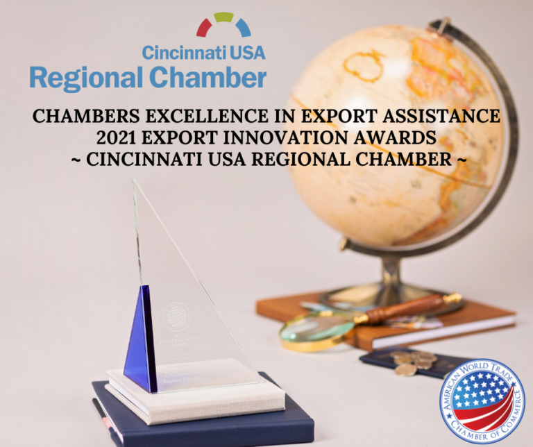 Chambers excellence in export assistance 2021 export innovation awards, Cincinnati USA regional chamber